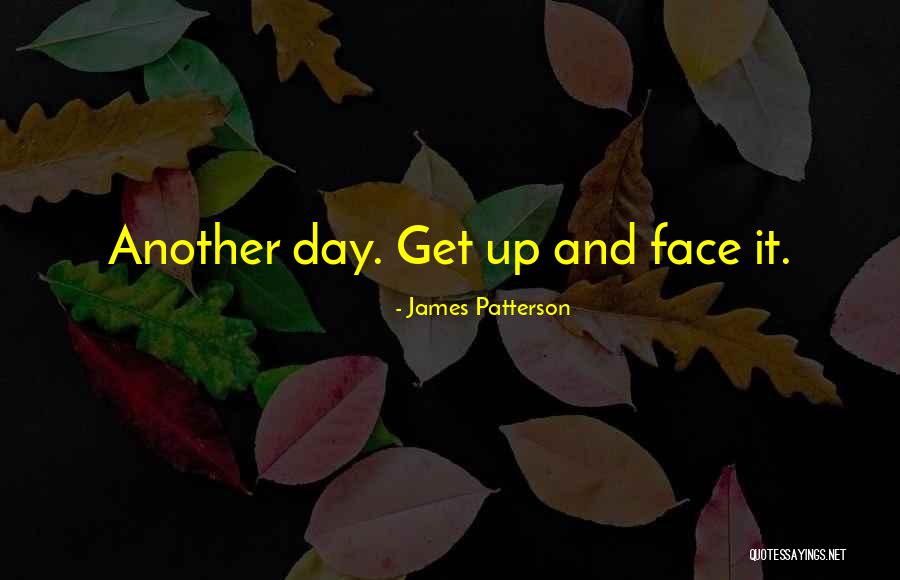 Barnards Orchard Quotes By James Patterson