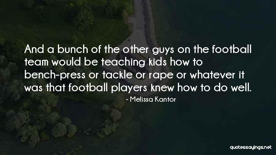 Barnato Lounge Quotes By Melissa Kantor Barnato Lounge Quotes By Melissa Kantor