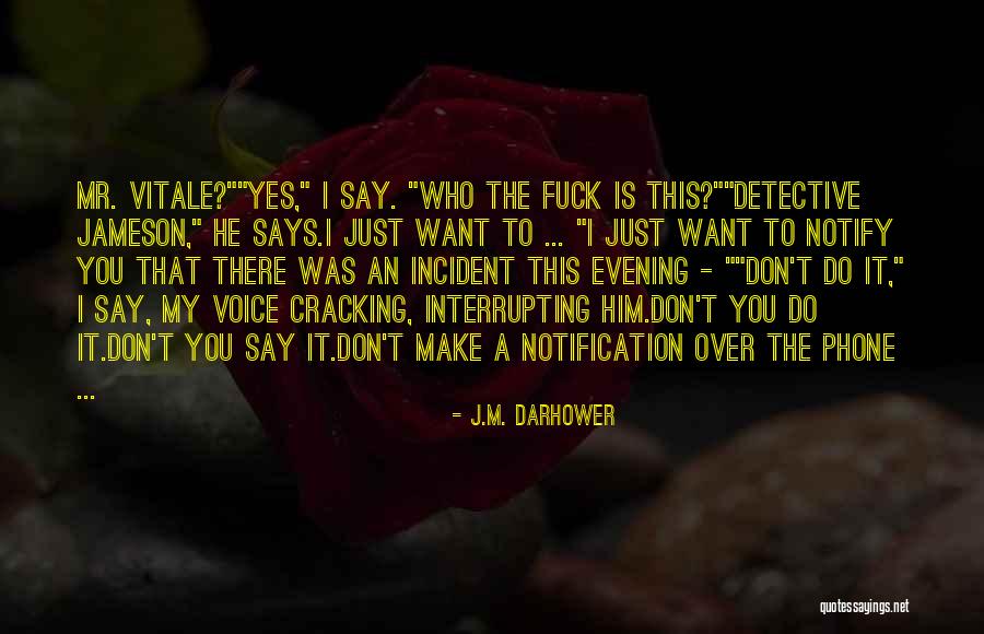 Barnatoret Quotes By J.M. Darhower Barnatoret Quotes By J.M. Darhower