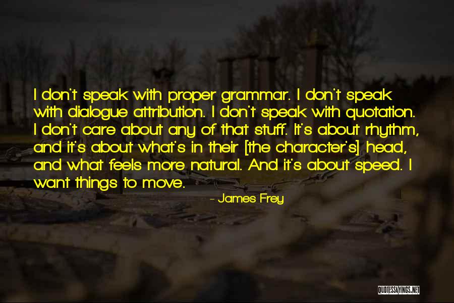 Barnaverslun Quotes By James Frey Barnaverslun Quotes By James Frey