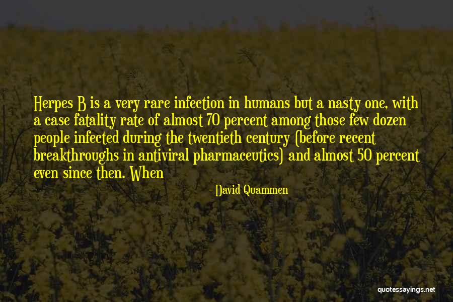 Barness Papas Quotes By David Quammen Barness Papas Quotes By David Quammen