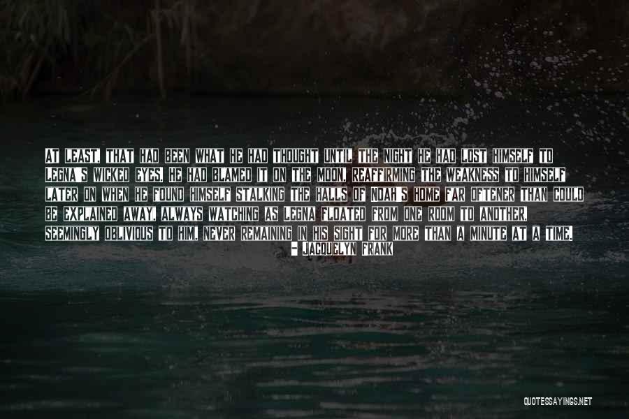 Barness Quotes By Jacquelyn Frank