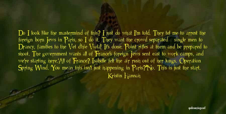 Barness Quotes By Kristin Hannah