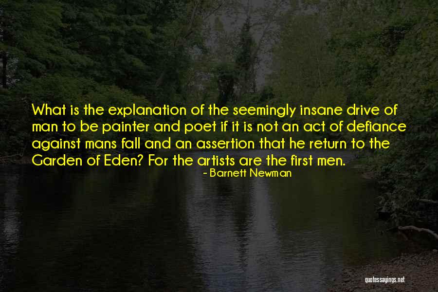 Barnett Newman Quotes 1594547 Barnett Newman Quotes 1594547