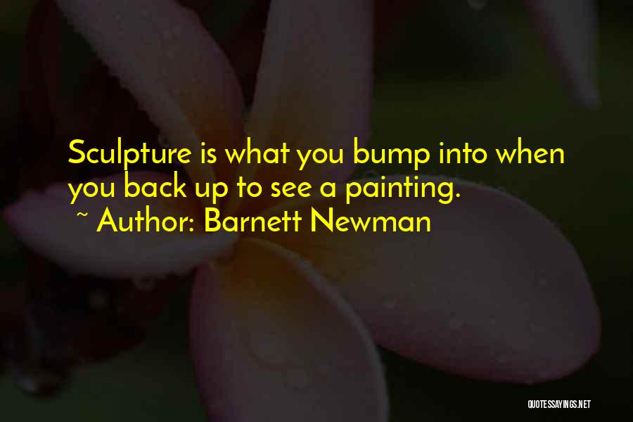 Barnett Newman Quotes 1878803