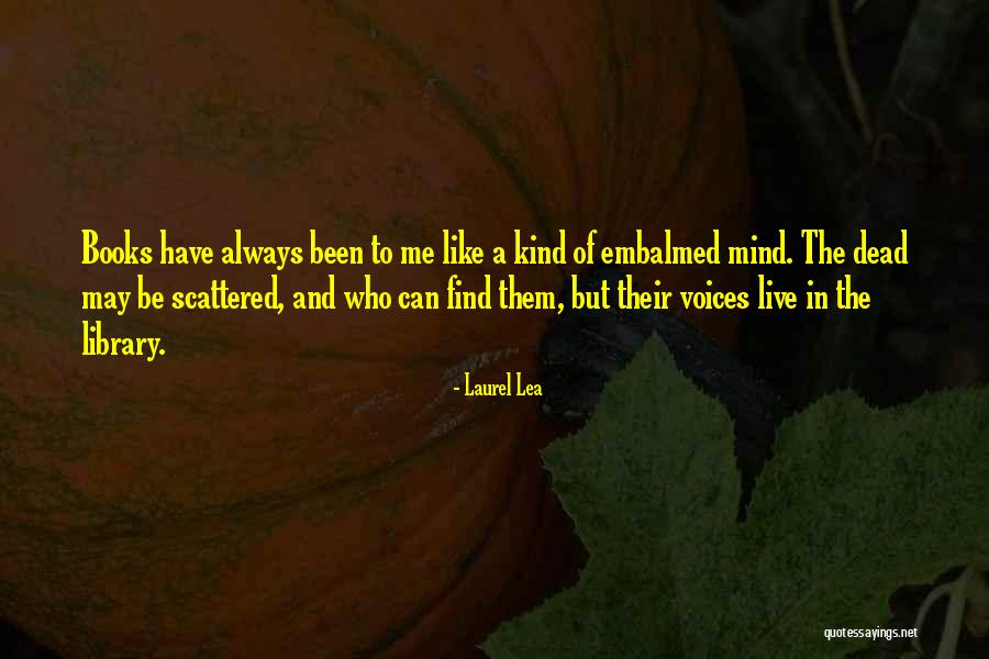 Barney Barnato Quotes By Laurel Lea Barney Barnato Quotes By Laurel Lea