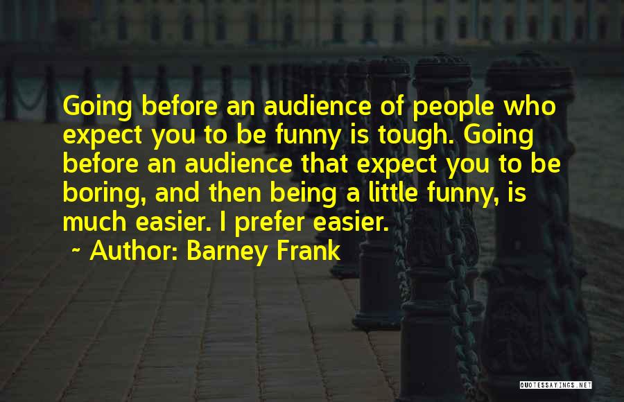 Barney Frank Quotes 781785