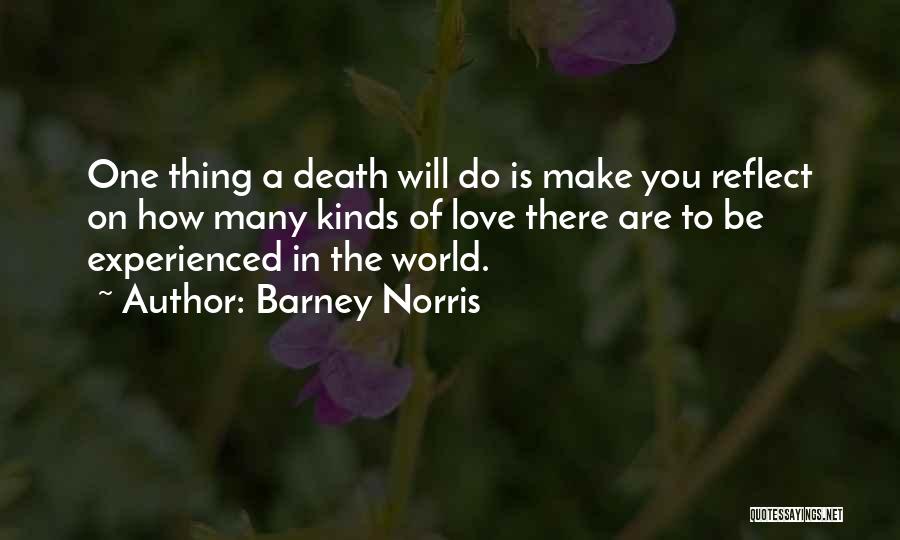 Barney Norris Quotes 1583016