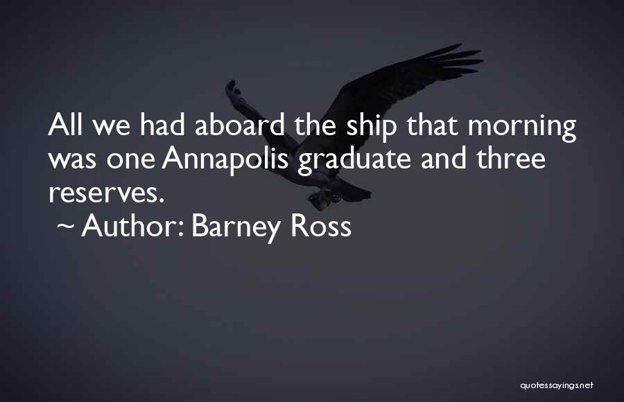 Barney Ross Quotes 2065636