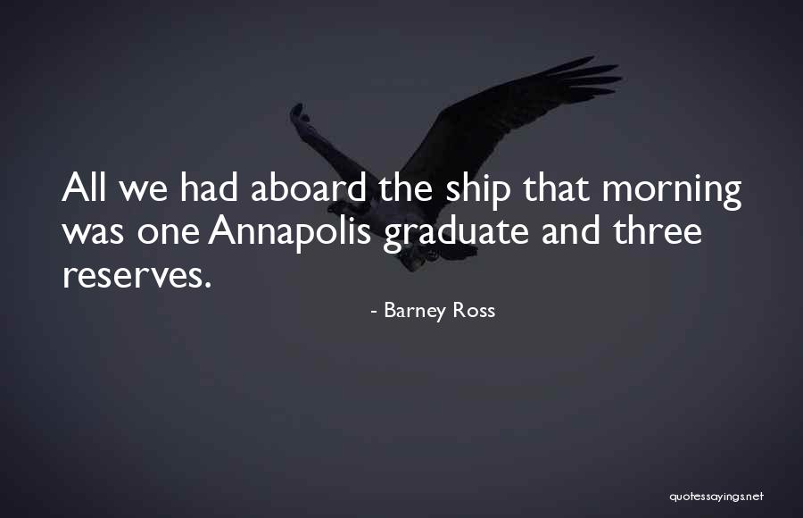 Barney Ross Quotes 2065636