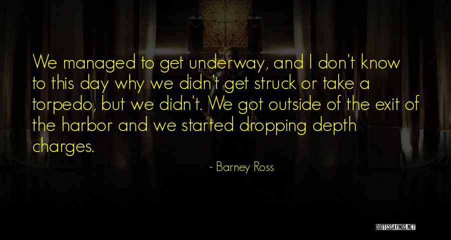 Barney Ross Quotes 2229695