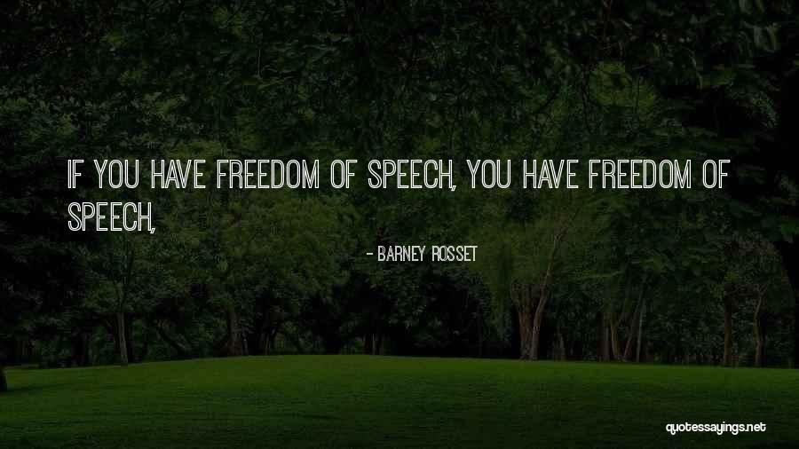 Barney Rosset Quotes 1578933