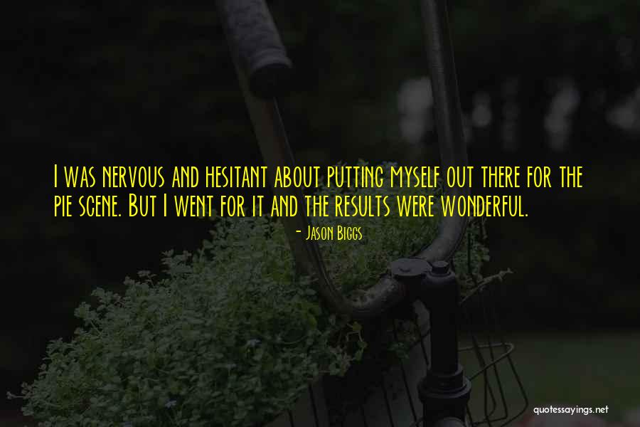 Barnfield Dental Studio Quotes By Jason Biggs Barnfield Dental Studio Quotes By Jason Biggs