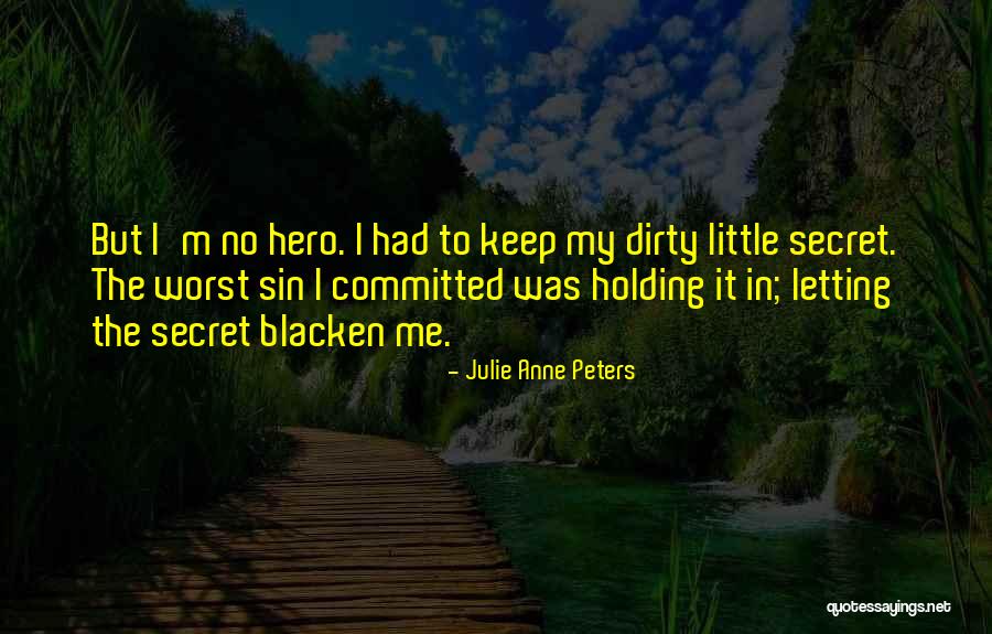 Barnfield Dental Studio Quotes By Julie Anne Peters Barnfield Dental Studio Quotes By Julie Anne Peters
