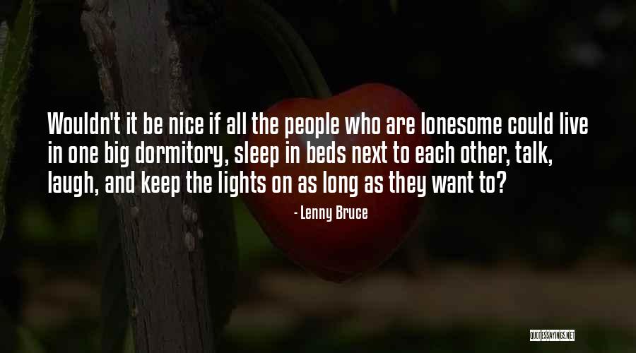 Barnfield Riding Quotes By Lenny Bruce Barnfield Riding Quotes By Lenny Bruce