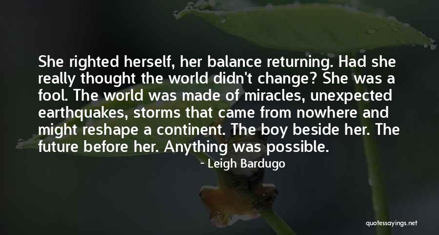 Barnham Realty Quotes By Leigh Bardugo Barnham Realty Quotes By Leigh Bardugo
