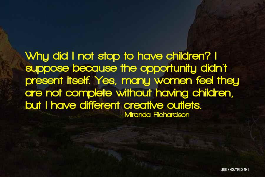 Barnholtz S Quotes By Miranda Richardson Barnholtz S Quotes By Miranda Richardson