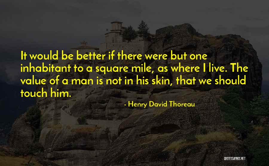 Barnizado Que Quotes By Henry David Thoreau Barnizado Que Quotes By Henry David Thoreau