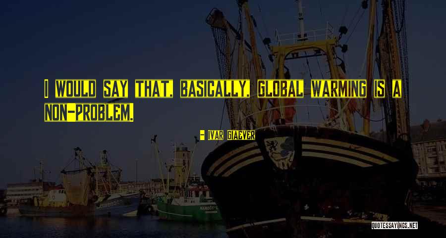 Barnone Quotes By Ivar Giaever Barnone Quotes By Ivar Giaever