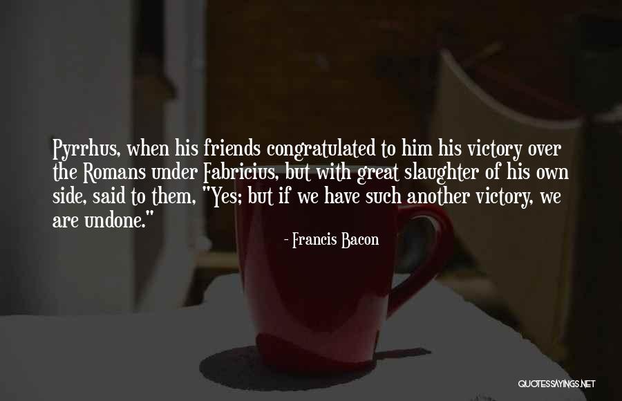 Barnstones For Sale Quotes By Francis Bacon Barnstones For Sale Quotes By Francis Bacon