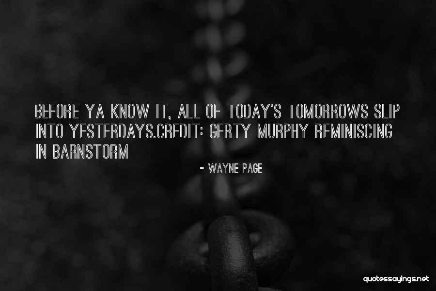 Barnstorm Quotes By Wayne Page Barnstorm Quotes By Wayne Page