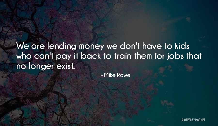 Barnstormedimology Quotes By Mike Rowe Barnstormedimology Quotes By Mike Rowe