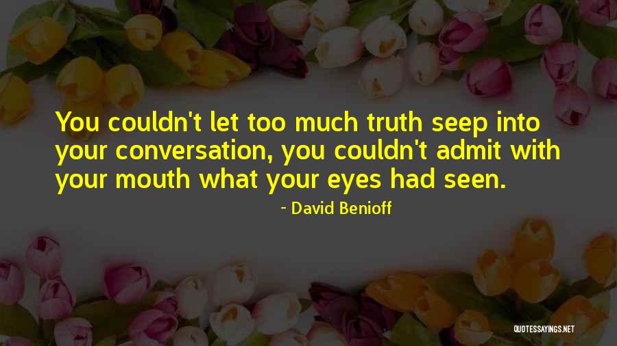 Baroja Pio Quotes By David Benioff Baroja Pio Quotes By David Benioff