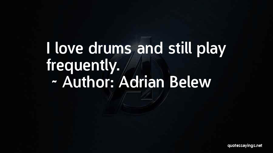 Baroja Quotes By Adrian Belew