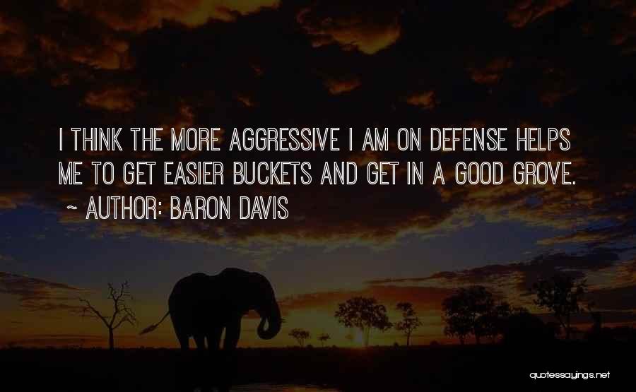 Baron Davis Quotes 1062023