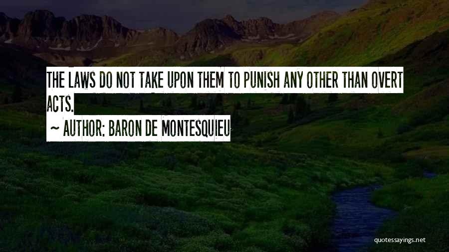 Baron De Montesquieu Quotes 1300706