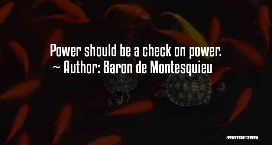 Baron De Montesquieu Quotes 1442976