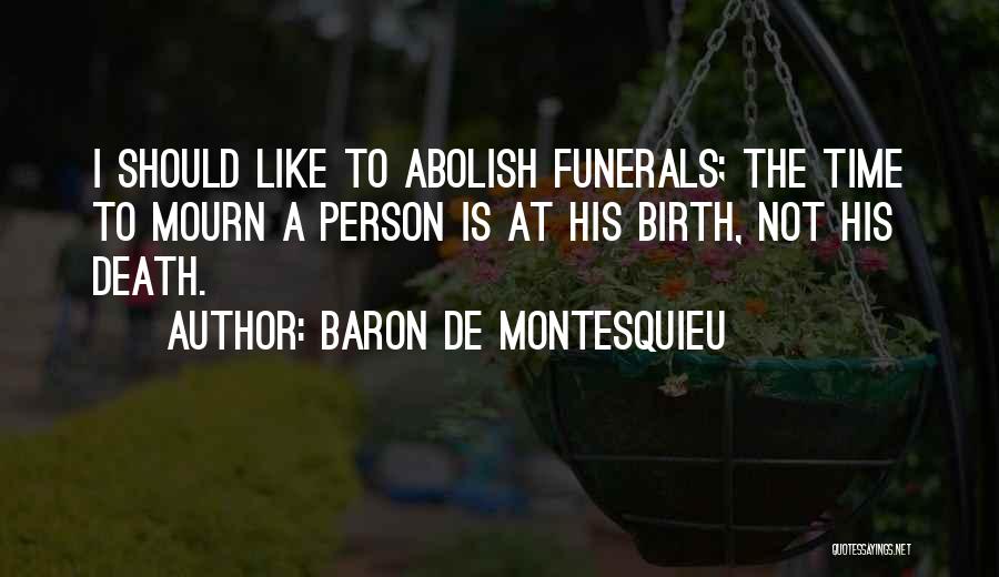 Baron De Montesquieu Quotes 1581580