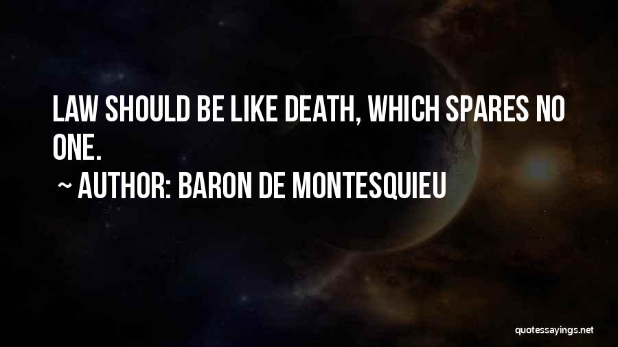 Baron De Montesquieu Quotes 1738818