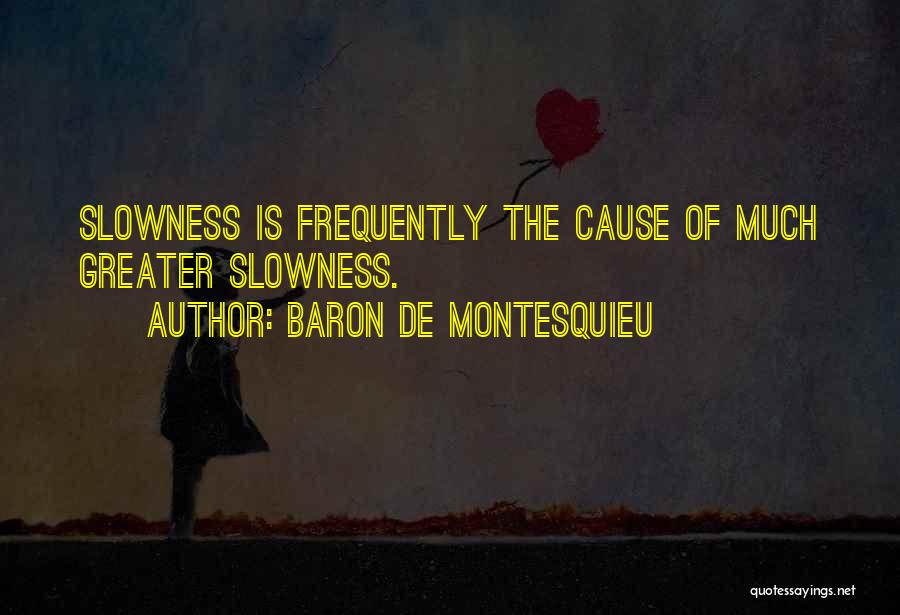 Baron De Montesquieu Quotes 2017611