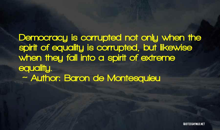 Baron De Montesquieu Quotes 241089