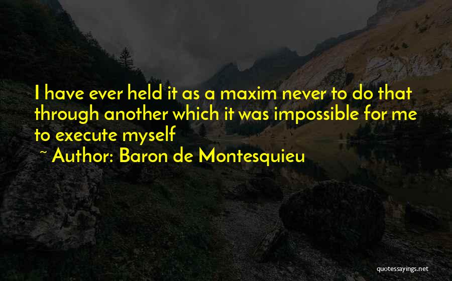 Baron De Montesquieu Quotes 338987