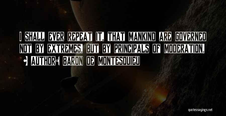 Baron De Montesquieu Quotes 656170