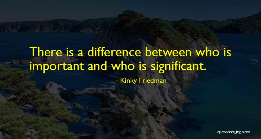 Baron Geisler Quotes By Kinky Friedman Baron Geisler Quotes By Kinky Friedman