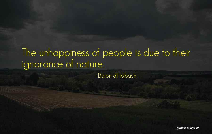Baron Holbach Quotes By Baron D'Holbach Baron Holbach Quotes By Baron D'Holbach