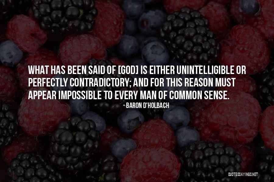 Baron Holbach Quotes By Baron D'Holbach Baron Holbach Quotes By Baron D'Holbach