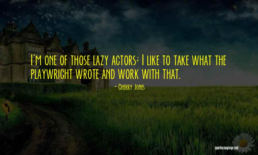 Baroncini Nello Quotes By Cherry Jones Baroncini Nello Quotes By Cherry Jones
