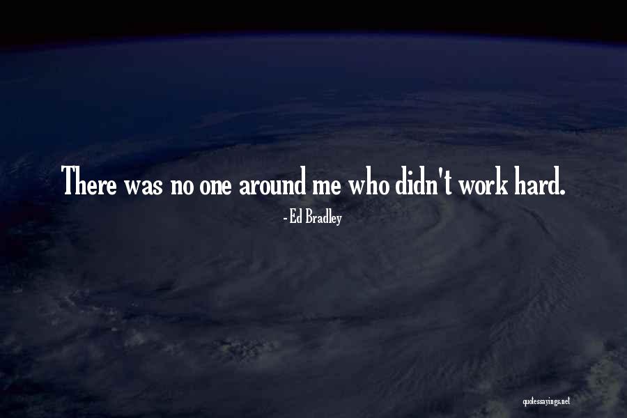 Baronova Ligace Quotes By Ed Bradley Baronova Ligace Quotes By Ed Bradley