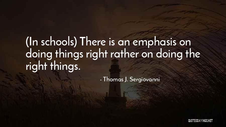Baronova Ligace Quotes By Thomas J. Sergiovanni Baronova Ligace Quotes By Thomas J. Sergiovanni