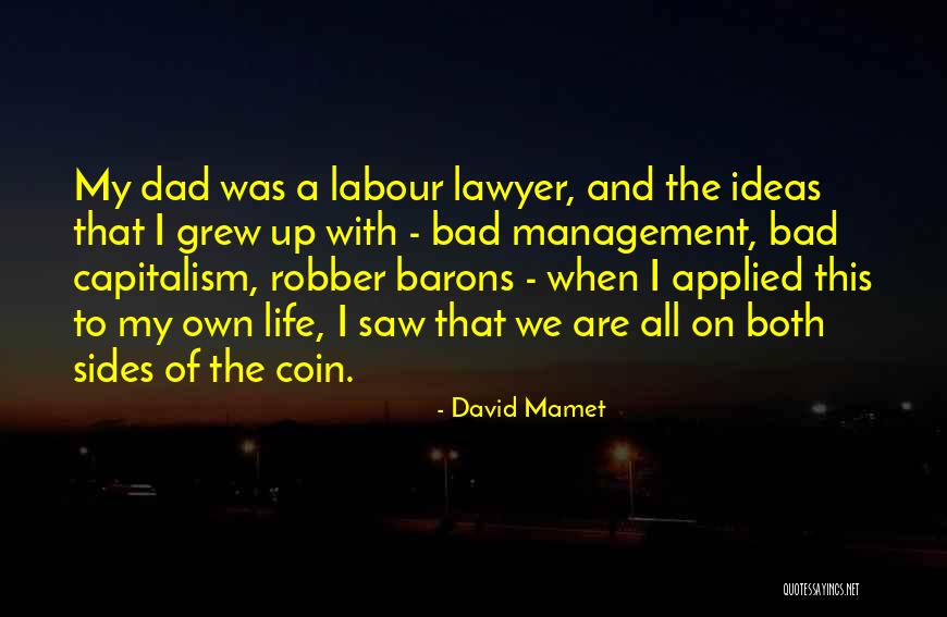 Barons Quotes By David Mamet Barons Quotes By David Mamet