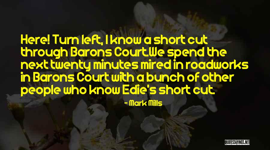 Barons Quotes By Mark Mills Barons Quotes By Mark Mills