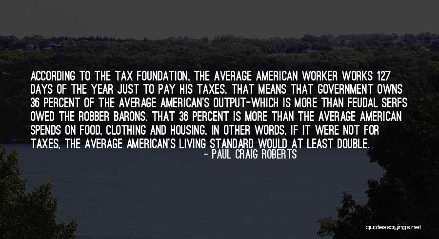 Barons Quotes By Paul Craig Roberts Barons Quotes By Paul Craig Roberts