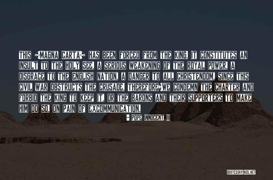 Barons Quotes By Pope Innocent III Barons Quotes By Pope Innocent III