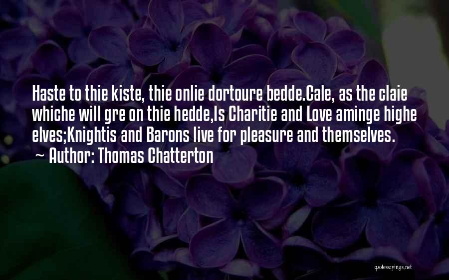 Barons Quotes By Thomas Chatterton