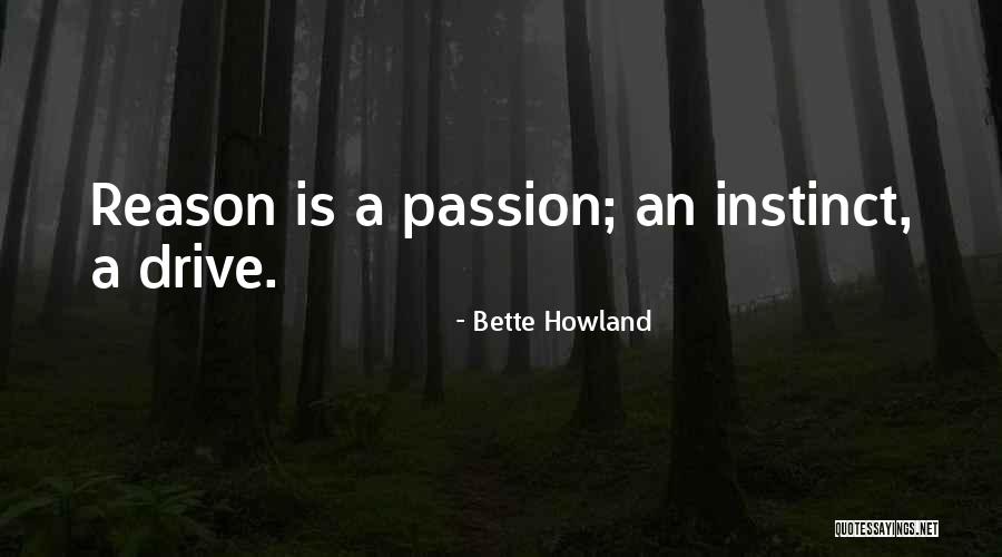 Barood Dil Quotes By Bette Howland Barood Dil Quotes By Bette Howland