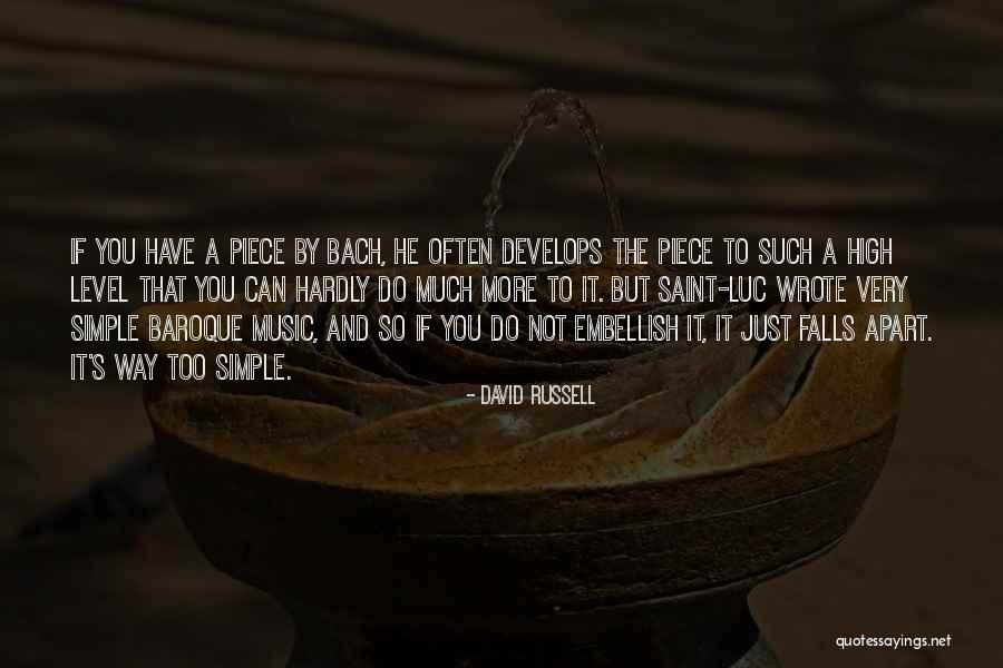 Baroque Music Quotes By David Russell